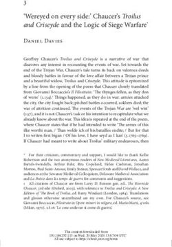 Wereyed on every side:' Chaucer's Troilus and Criseyde and the Logic of Siege Warfare* - Penn English