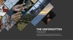 THE UNFORGOTTEN TOOLKIT - AN EDUCATIONAL GUIDE TO LEARN ABOUT, REFLECT ON AND DISMANTLE ANTI-INDIGENOUS RACISM IN HEALTH CARE