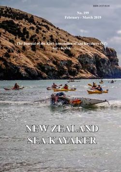 NEW ZEALAND SEA KAYAKER - No. 199 February - March 2019 The Journal of the Kiwi Association of Sea Kayakers (NZ) Inc - KASK - Paul Caffyn