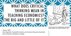 WHAT DOES CRITICAL THINKING MEAN IN TEACHING ECONOMICS? THE BIG AND LITTLE OF IT - January 2021 John Siegfried, Vanderbilt University and American ...