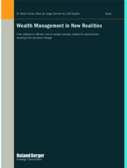 Wealth Management in New Realities - Dr. René Fischer, Mark de Jonge, Damien Ko, Olaf Toepfer - Roland Berger