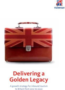 Delivering a Golden Legacy - A growth strategy for inbound tourism to Britain from 2012 to 2020 - VisitBritain