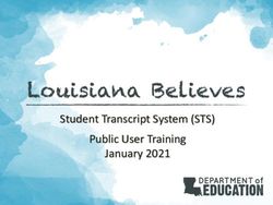 Student Transcript System (STS) Public User Training January 2021 - Louisiana.gov