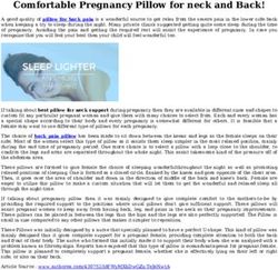 Comfortable Pregnancy Pillow for neck and Back!