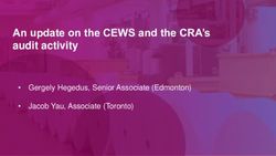 An update on the CEWS and the CRA's audit activity - Gergely Hegedus, Senior Associate (Edmonton) Jacob Yau, Associate (Toronto) - Dentons