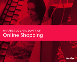 ONLINE SHOPPING MCAFEE'S DO'S AND DON'TS OF