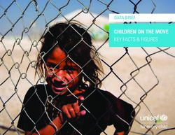 CHILDREN ON THE MOVE KEY FACTS & FIGURES - DATA BRIEF - UNICEF Data