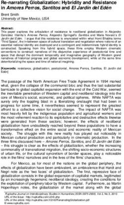 Re-narrating Globalization: Hybridity and Resistance in Amores Perros, Santitos and El Jard&iacute;n del Ed&eacute;n