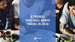 8 TRENDS THAT WILL SHAPE TRAVEL IN 2018 - Edelman