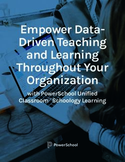 Empower Data-Driven Teaching and Learning Throughout Your Organization - with PowerSchool Unified