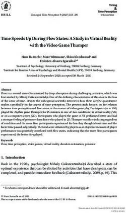 Time Speeds Up During Flow States: A Study in Virtual Reality with the Video Game Thumper - Brill