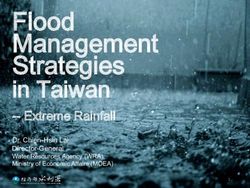 Flood Management Strategies - in Taiwan - Extreme Rainfall Dr. Chien-Hsin Lai Director-General