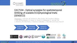 CA17134 - Optical synergies for spatiotemporal SENSing of scalable ECOphysiological traits - (SENSECO)