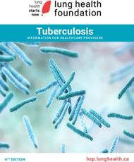 Tuberculosis - hcp.lunghealth.ca - The Lung Health Foundation