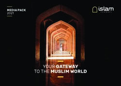 YOUR GATEWAY TO THE MUSLIM WORLD - MEDIA PACK 2021