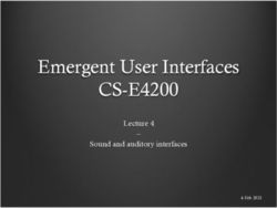 EMERGENT USER INTERFACES - CS-E4200 LECTURE 4 SOUND AND AUDITORY INTERFACES 4 FEB 2021 - MYCOURSES