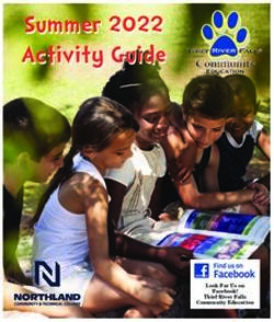 Summer 2022 Activity Guide - Look For Us on Facebook! Thief River Falls Community Education