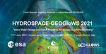 HYDROSPACE-GEOGLOWS 2021 - SUMMARY AND RECOMMENDATIONS - eo science for society