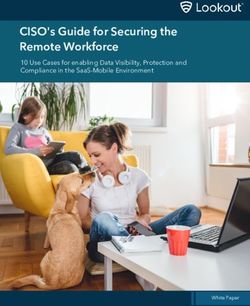 CISO's Guide for Securing the Remote Workforce - 10 Use Cases for enabling Data Visibility, Protection and Compliance in the SaaS-Mobile ...