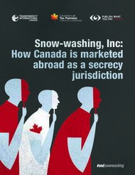 Snow-washing, Inc: How Canada is marketed abroad as a secrecy jurisdiction - ...
