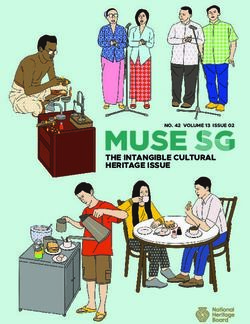 THE INTANGIBLE CULTURAL HERITAGE ISSUE - NO. 42 VOLUME 13 ISSUE 02 - Roots.sg