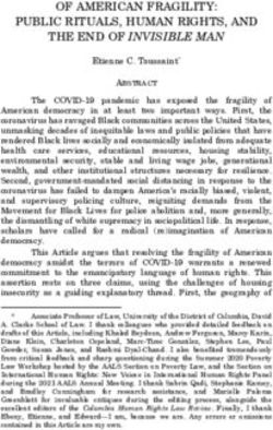 OF AMERICAN FRAGILITY: PUBLIC RITUALS, HUMAN RIGHTS, AND THE END OF INVISIBLE MAN - Columbia Human Rights Law Review
