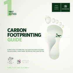 A PRACTICAL FOOTPRINTING CALCULATION GUIDE FOCUSING ON MEASURING, MONITORING, REPORTING AND VERIFICATION - MARCO LOTZ AND ALAN BRENT