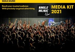 MEDIA KIT 2021 SMILE MUSIC - Reach your musical audience With precisely targeted advertising - SMILE MUSIC s.r.o.