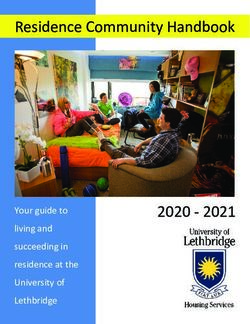 Residence Community Handbook 2020 - 2021 Your guide to living and succeeding in residence at the University of Lethbridge - University of ...