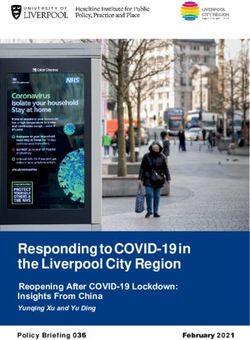 Responding to COVID-19 in the Liverpool City Region - Reopening After COVID-19 Lockdown: Insights From China Yunqing Xu and Yu Ding - Responding ...