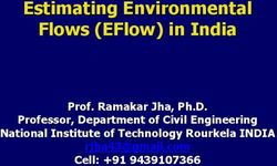 Estimating Environmental Flows (EFlow) in India - Prof. Ramakar Jha, Ph.D. Professor, Department of Civil Engineering National Institute of ...