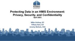 Protecting Data in an HMIS Environment: Privacy, Security, and Confidentiality - April 2021 Mike Lindsay, ICF Tiffany Hart, ICF Jeremy Nichols, CSH