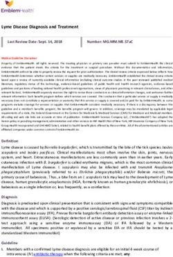 Lyme Disease Diagnosis and Treatment Last Review Date: Sept. 14, 2018 - EmblemHealth