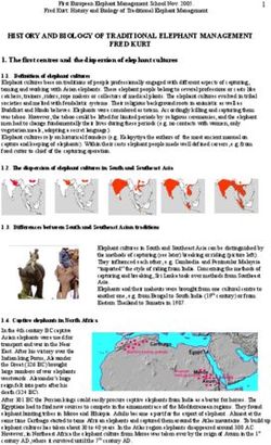 HISTORY AND BIOLOGY OF TRADITIONAL ELEPHANT MANAGEMENT FRED KURT
