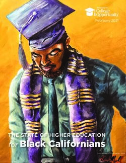 For Black Californians - THE STATE OF HIGHER EDUCATION - February 2021 - The Campaign for College Opportunity