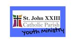 CONFIRMATION HANDBOOK - 2021-2022 Pastor: Director of Child & Youth Ministry: Maureen Rotramel - + St. John XXIII Youth ...