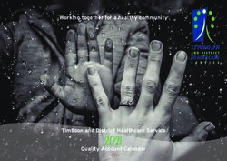 2021 Working together for a healthy community - Timboon and District Healthcare Service Quality Account Calendar