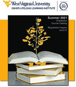 Summer 2021 Charleston Course Catalog Registration begins June 21 - West Virginia University