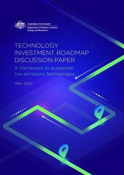 TECHNOLOGY INVESTMENT ROADMAP DISCUSSION PAPER - A framework to accelerate low emissions technologies