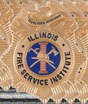 INTER FIRE SCHOOL JANUARY 23 - 24, 2021 - Illinois Fire Service Institute
