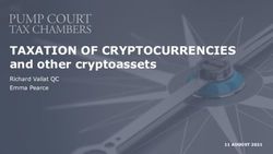 TAXATION OF CRYPTOCURRENCIES - and other cryptoassets Emma Pearce Richard Vallat QC