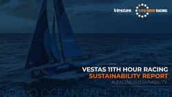 VOLVO OCEAN RACE 2017-2018 - VESTAS 11TH HOUR RACING SUSTAINABILITY REPORT #LEADINGSUSTAINABILITY