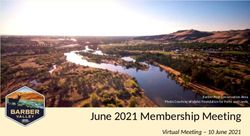 June 2021 Membership Meeting - Virtual Meeting - 10 June 2021 Barber Pool Conservation Area Photo Courtesy of Idaho Foundation for Parks and Lands ...