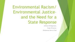 Environmental Racism/ Environmental Justice- and the Need for a State Response - Johnson Bridgwater, State Director, Oklahoma Sierra Club ...