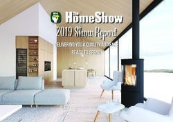 2019 Show Report Delivering you a quality audience ready to spend! - The Perth Home Shows