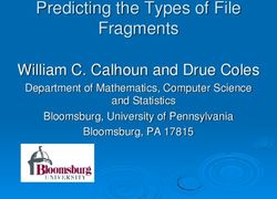 Predicting the Types of File Fragments - William C. Calhoun and Drue Coles Department of Mathematics, Computer Science