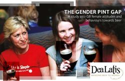 THE GENDER PINT GAP A study into GB female attitudes and behaviours towards beer - Dea Latis