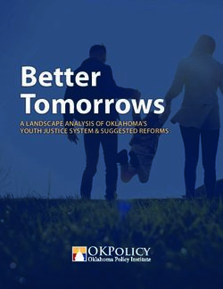 Better Tomorrows A LANDSCAPE ANALYSIS OF OKLAHOMA'S YOUTH JUSTICE SYSTEM & SUGGESTED REFORMS - Yuck Boys Live