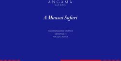 A Maasai Safari NGORONGORO CRATER SERENGETI MAASAI MARA - Angama Mara