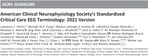 ACNS Guideline: The New 2021 Critical Care EEG Terminology - ACNS Annual Course Lawrence J. Hirsch, MD, FACNS Michael W.K. Fong, MD
